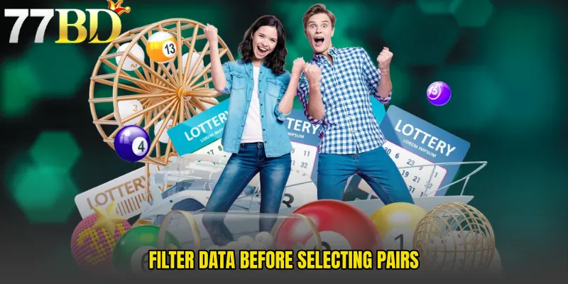 Filter Data Before Selecting Pairs