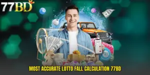 Most Accurate Lotto Fall Calculation 77BD