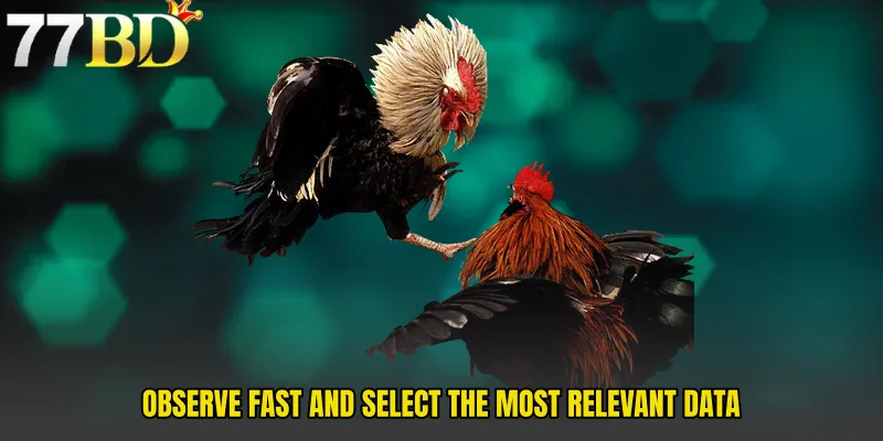 Observe Fast And Select The Most Relevant Data
