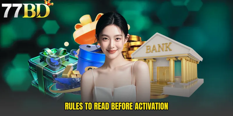 Rules To Read Before Activation